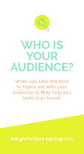 who is your audience, find your tribe, marketing, marketing for small businesses, marketing for mompreneurs, women in business, target market, targeting